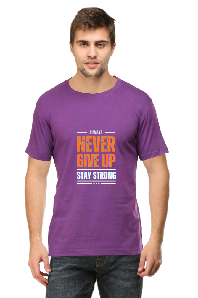 Never Give Up Stay Strong T-Shirt