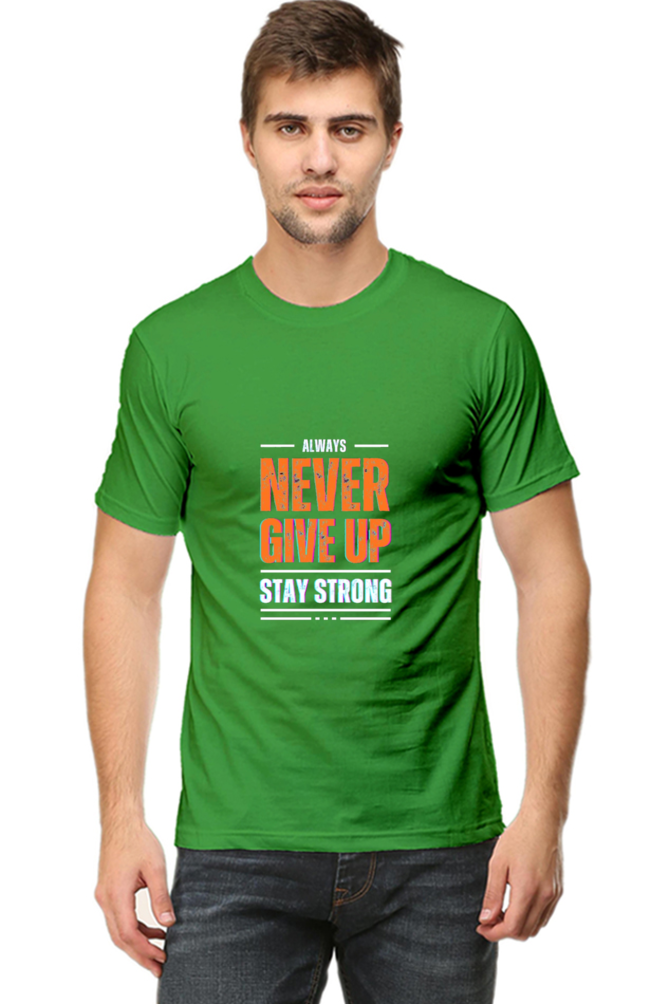 Never Give Up Stay Strong T-Shirt