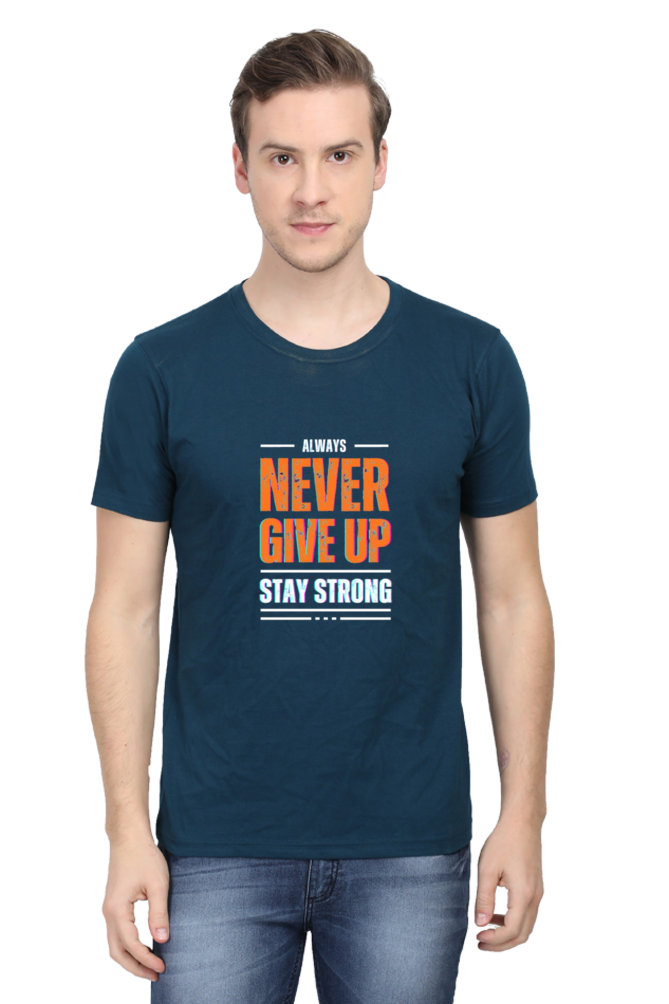 Never Give Up Stay Strong T-Shirt